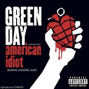 american idiot American Idiot AmericanIdiot-乐队，AmericanIdiot-专辑